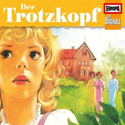 Folge 21: Der Trotzkopf - Emmy Rhoden, Audio, 4064066617189