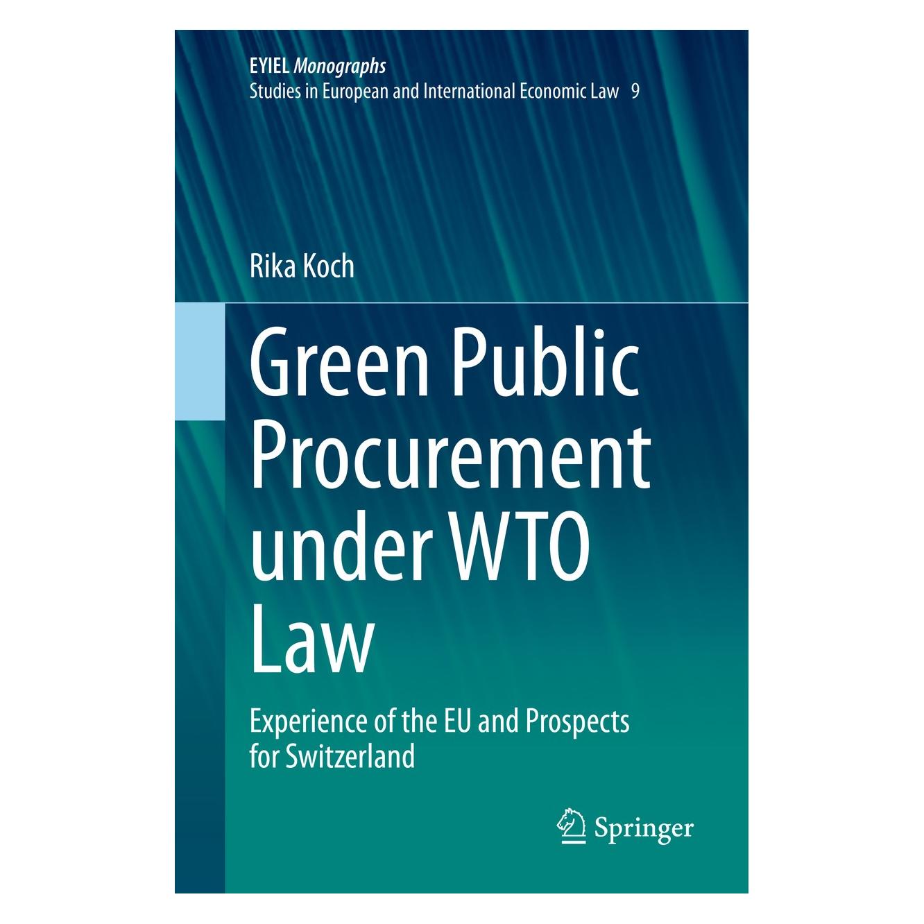 Springer Koch:Green Public Procurement under WTO (Englisch, Hardcover, Rika Koch) (9783030482138)