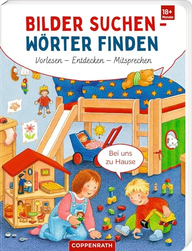 Cornelia Boese - Bilder suchen - Wörter finden: Vorlesen - Entdecken - Mitsprechen: Bei uns zu Hause: Sprechenlernen mit Reimen, ab 18 Monaten (mit Mitsprechen-Spiel als BuchBONUS) - Preis vom 13.10.2026 19:28:25 h