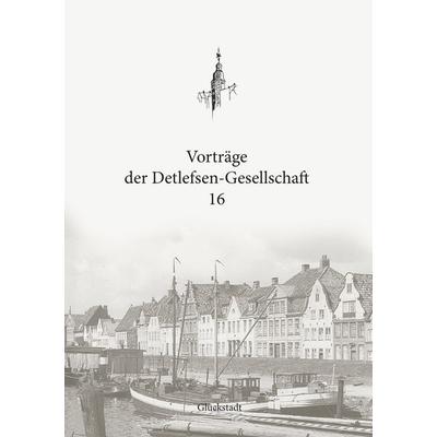 Vorträge der Detlefsen-Gesellschaft 16, Taschenbuch von , BoD – Books on Demand, 978-3-7357-6013-5