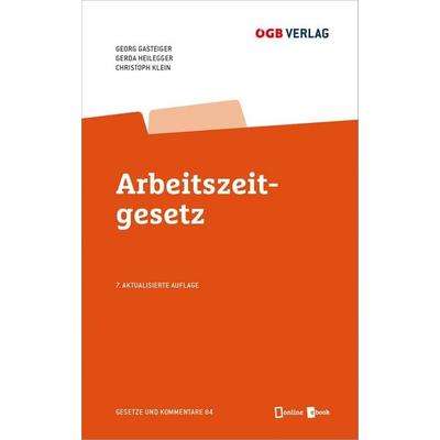 Arbeitszeitgesetz, Gebundene Ausgabe von , ÖGB Verlag, 978-3-99046-545-5