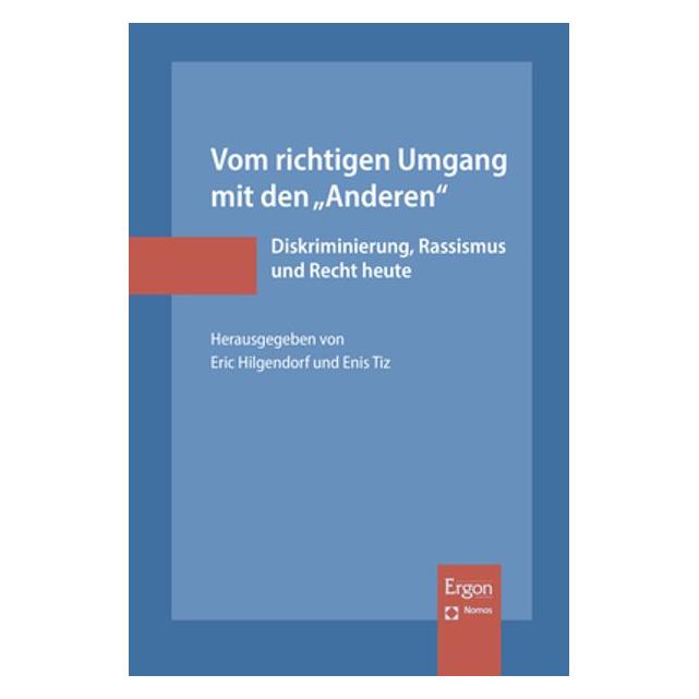 Ergon Vom richtigen Umgang mit den "Anderen' (Deutsch, Softcover, Enis Tiz, Eric Hilgendorf) (38973879)