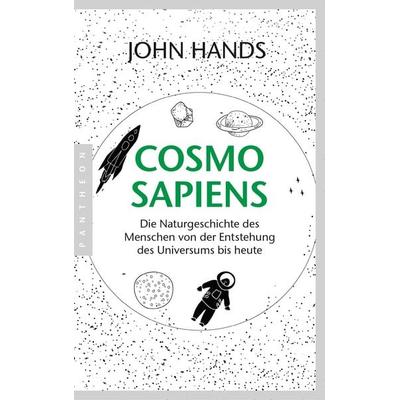 Cosmosapiens, Taschenbuch von John Hands, Pantheon, 978-3-570-55376-3