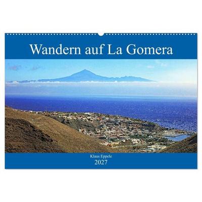 Wandern auf La Gomera (Wandkalender 2027 DIN A2 quer), CALVENDO Monatskalender