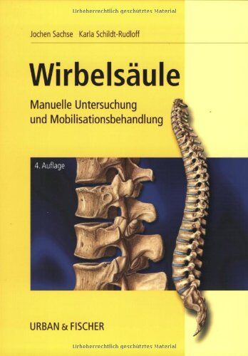 Jochen Sachse - Wirbelsäule: Manuelle Untersuchung und Mobilisationsbehandlung - Preis vom 10.10.2026 11:48:34 h