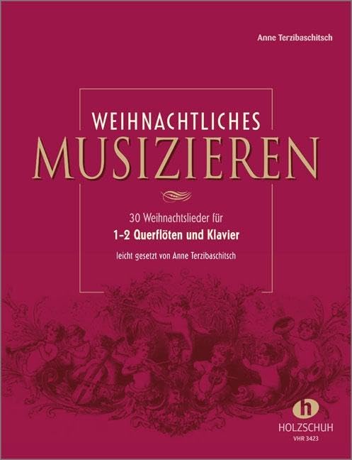 Anne Terzibaschitsch - Weihnachtliches Musizieren: für 1-2 Querflöten und Klavier - Preis vom 09.10.2026 07:28:09 h