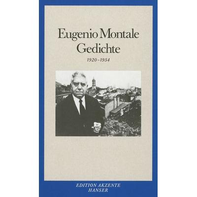 Gedichte, Taschenbuch von Eugenio Montale, Carl Hanser, 978-3-446-24254-8