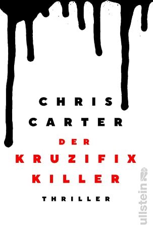 Chris Carter - Der Kruzifix-Killer: Thriller Der Bestseller als zeitlich begrenzte Sonderausgabe (Ein Hunter-und-Garcia-Thriller, Band 1) - Preis vom 16.10.2026 11:41:07 h