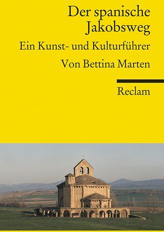 Bettina Marten - Der spanische Jakobsweg: Ein Kunst- und Kulturführer - Preis vom 09.10.2026 07:28:09 h