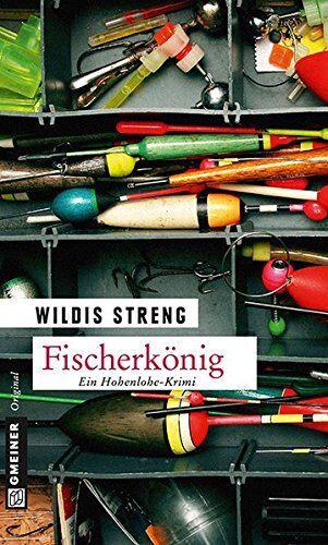 Wildis Streng - Fischerkönig (Kommissare Wüst und Luft) - Preis vom 12.10.2026 11:37:12 h