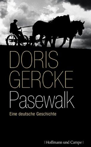 Doris Gercke - Pasewalk: Eine deutsche Geschichte - Preis vom 13.10.2026 11:25:28 h