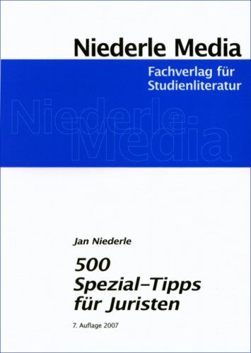 Jan Niederle - 500 Spezial-Tipps für Juristen: Wie man geschickt durchs Studium und das Examen kommt - Preis vom 17.10.2026 19:25:27 h