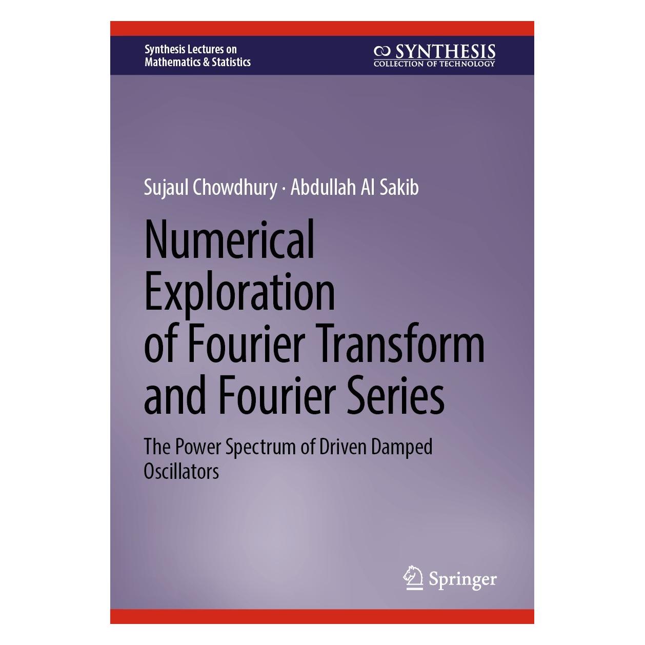 Springer Chowdhury:Numerical Exploration of Four (Englisch, Hardcover, Abdullah Al Sakib, Sujaul Chowdhury) (9783031346637)
