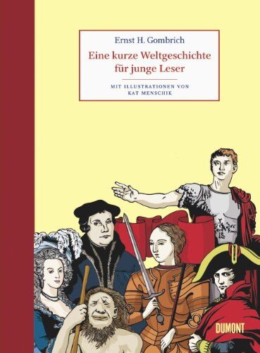 Gombrich, Ernst H. - Eine kurze Weltgeschichte für junge Leser - Preis vom 18.10.2026 19:22:15 h