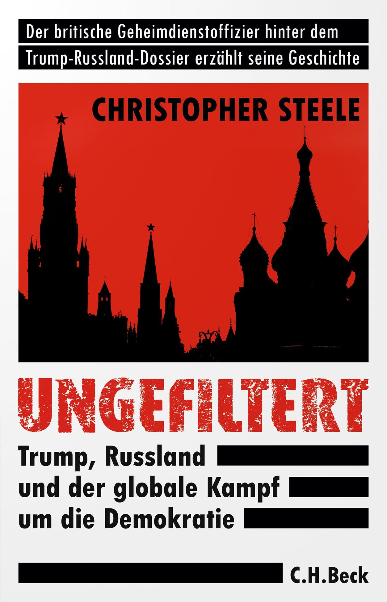 Christopher Steele - Ungefiltert: Trump, Russland und der globale Kampf um die Demokratie - Preis vom 17.10.2026 19:25:27 h