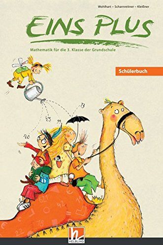 David Wohlhart - EINS PLUS 3. Ausgabe D. Schülerbuch: Mathematik für die dritte Klasse der Grundschule (EINS PLUS (D) / Mathematik Grundschule) - Preis vom 05.10.2026 03:47:11 h