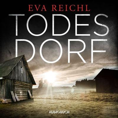 Todesdorf - Eva Reichl, Audio, 9788728103098