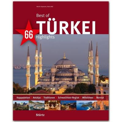 Best of Türkei - 66 Highlights, Gebundene Ausgabe von Maria Mill, Stürtz, 978-3-8003-4915-9