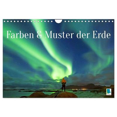 Farben und Muster der Erde (Wandkalender 2027 DIN A4 quer), CALVENDO Monatskalender