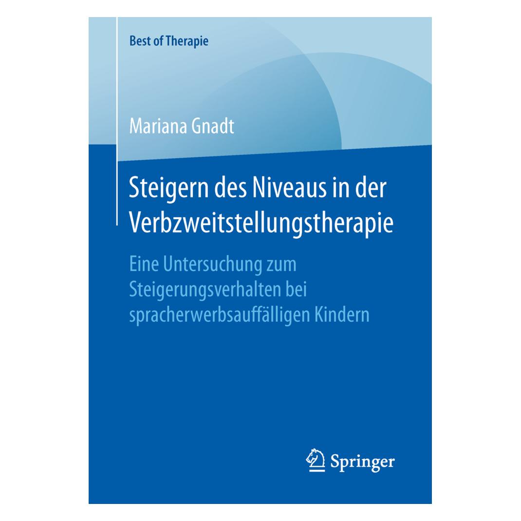 Springer Steigern des Niveaus in der Verbzweitstellungstherapie (Deutsch, Softcover, Mariana Gnadt) (55840186)