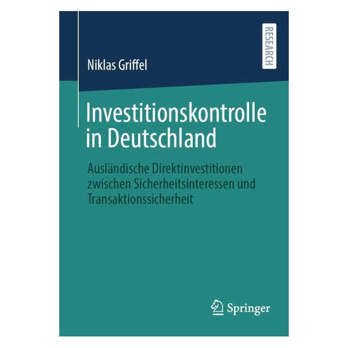 Springer Investitionskontrolle in Deutschland (Deutsch, Softcover, Niklas Griffel) (60829894)