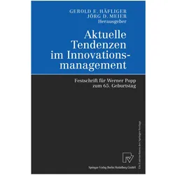 Aktuelle Tendenzen im Innovationsmanagement, Fachbücher von Jörg Meier, Gerold E. Häfliger