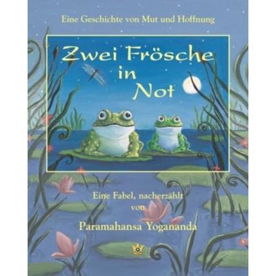 Zwei Frösche in Not, Taschenbuch von Paramahansa Yogananda, Self-realization Fellowship, 978-0-87612-249-5