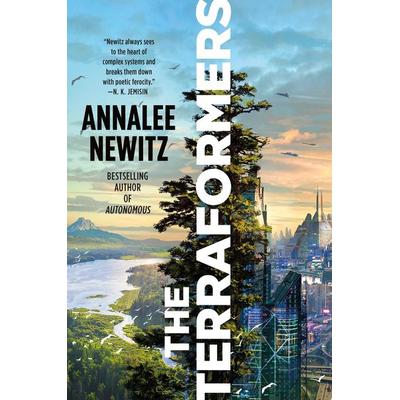The Terraformers, Taschenbuch von Annalee Newitz, Tor Publishing Group, 978-1-250-22802-4