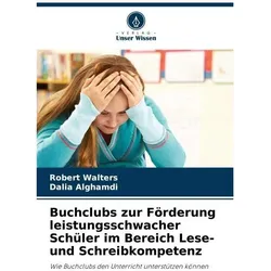 Walters:Buchclubs zur Förderung leistun, Schulbücher von Robert Walters, Dalia Alghamdi