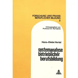 Systemanalyse betrieblicher Berufsbildung, Fachbücher von Hans-Dieter Hertel