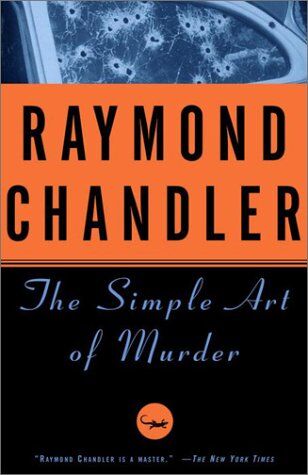 Raymond Chandler - The Simple Art of Murder (Vintage Crime/Black Lizard) - Preis vom 17.10.2026 19:25:27 h
