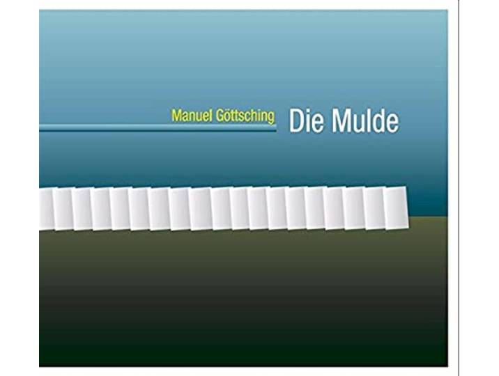 Manuel Gottsching - Die Mulde