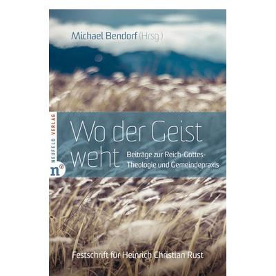 Wo der Geist weht, Taschenbuch von , Neufeld Verlag, 978-3-86256-099-8