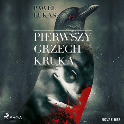 Pierwszy grzech kruka - Pawel Lukas, Audio, 9788728458877