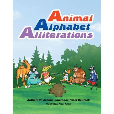Animal Alphabet Alliterations, Taschenbuch von Joshua Lawrence Patel Deutsch, Indy pub, 978-1-08-788393-9
