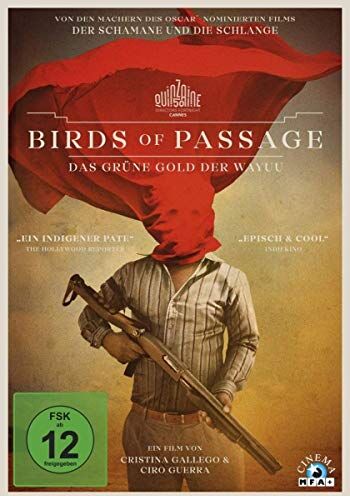 Ciro Guerra - Birds of Passage - Das grüne Gold der Wayuu - Preis vom 14.10.2026 23:07:16 h