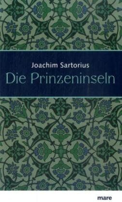 Joachim Sartorius - Die Prinzeninseln - Preis vom 09.10.2026 07:28:09 h