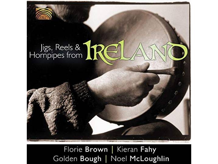 Various - Jigs, Reels & Hornpipes From Ireland