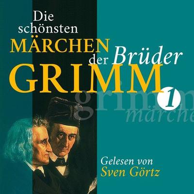 Die schönsten Märchen der Brüder Grimm I - Gebrüder Grimm, Audio, 9783943952834