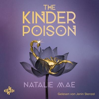 The Kinder Poison (The Kinder Poison 1) - Natalie Mae, Audio, 9783844940176