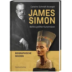 James Simon, Fachbücher von Catarina Schmidt Arcangeli