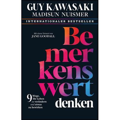 Bemerkenswert denken, Gebundene Ausgabe von Guy Kawasaki,Madisun Nuismer, Wiley-VCH, 978-3-527-51229-4