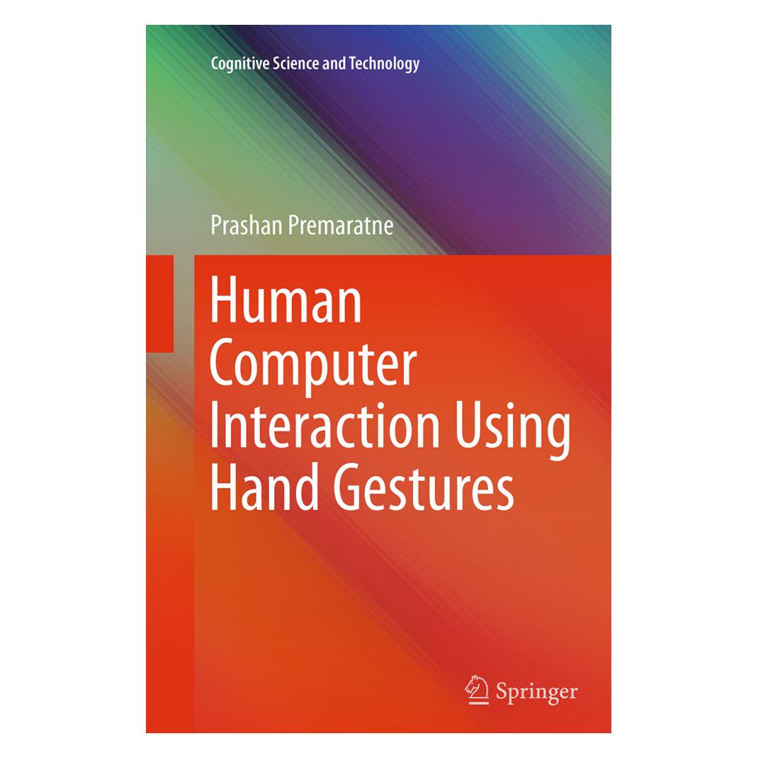 Springer Human Computer Interaction Using Hand Gestures (Englisch, Softcover, Prashan Premaratne) (55842142)