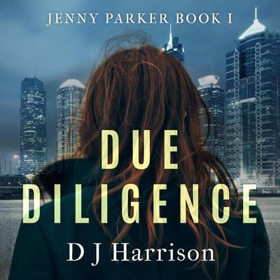 Due Diligence - D.J Harrison, Audio, 9781913328528