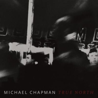True North - Michael Chapman, Vinyl