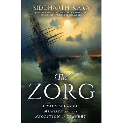 The Zorg, Taschenbuch von Siddharth Kara, Transworld Publ. Ltd UK, 978-1-5299-6433-2