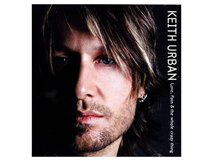 Keith Urban - Love, Pain & The Whole Crazy Thing