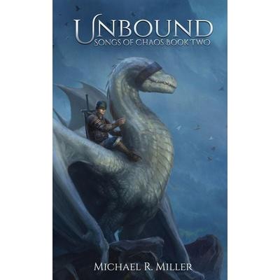Unbound, Taschenbuch von Michael R. Miller, Portal Books, 978-1-913695-29-3