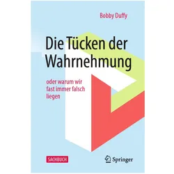 Die Tücken der Wahrnehmung, Fachbücher von Bobby Duffy