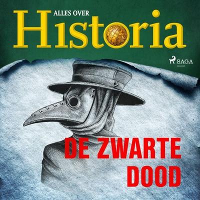 De zwarte dood - Alles over historia, Audio, 9788726461213